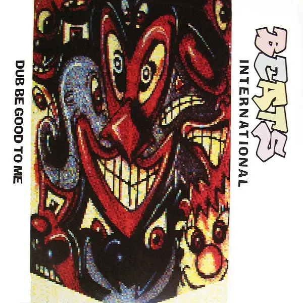 BEATS INTERNATIONAL - Dub Be Good To Me - Disque Maxi x 1