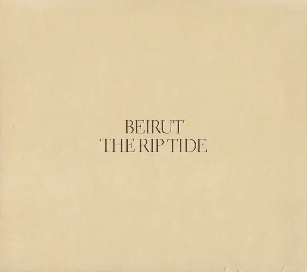 Beirut The Rip Tide