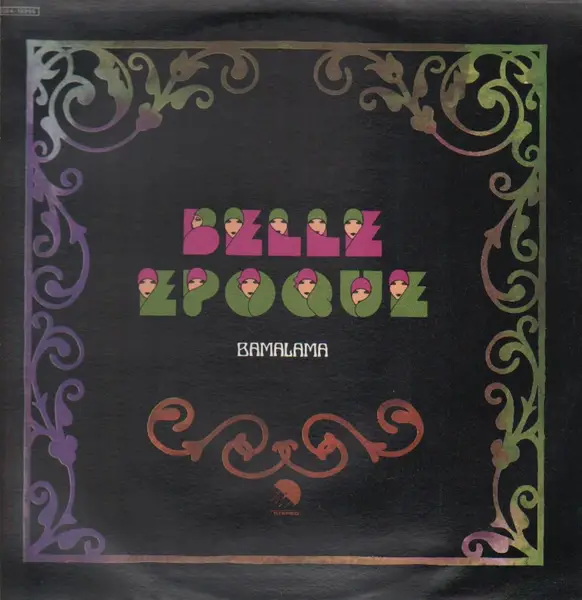 BELLE EPOQUE - Bamalama - Disque 33T