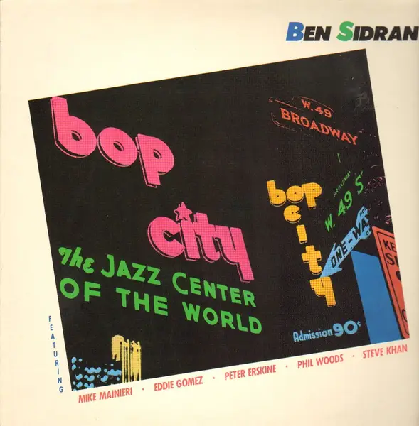 BEN SIDRAN - Bop City - LP