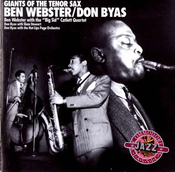 BEN WEBSTER / DON BYAS - Giants Of The Tenor Sax (MONO) - CD x 2