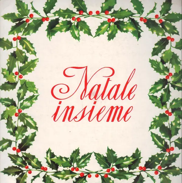 BENIAMINO GIGLI, ENRICO CARUSO, FEDOR SCHALJAPIN A.O. - Natale Insieme (PROMO) - Disque 33T