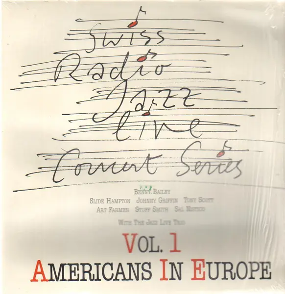 BENNY BAILEY , SLIDE HAMPTON , JOHNNY GRIFFIN , TONY SCOTT , ART FARMER , STUFF SMITH , SAL NISTICO - Americans In Europe - Disque 33T
