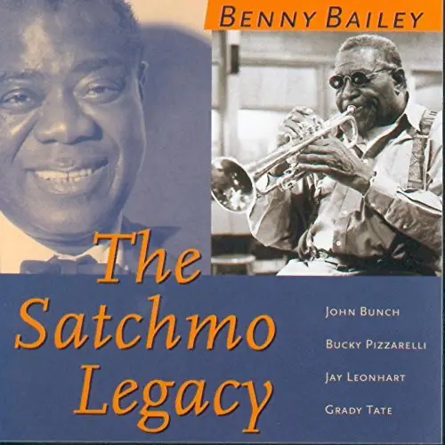 BENNY BAILEY - The Satchmo Legacy - Disque CD