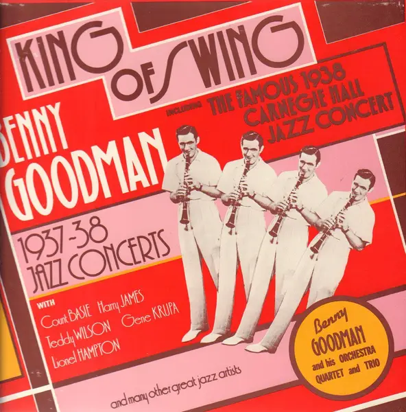 BENNY GOODMAN - King Of Swing - Benny Goodman 1937 - 38 Jazz Concerts - Autres