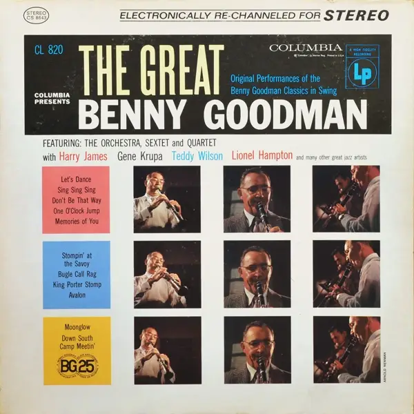 BENNY GOODMAN , BENNY GOODMAN AND HIS ORCHESTRA , THE BENNY GOODMAN QUARTET AND BENNY GOODMAN SEXTET - The Great Benny Goodman - LP