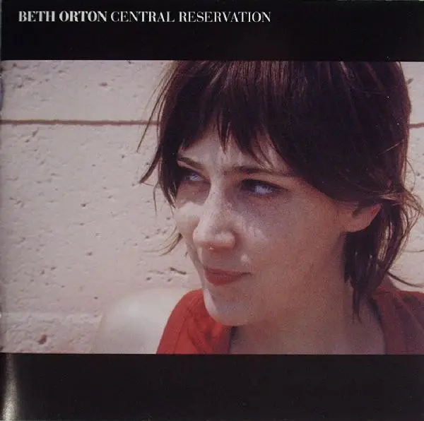 Beth Orton Central Reservation