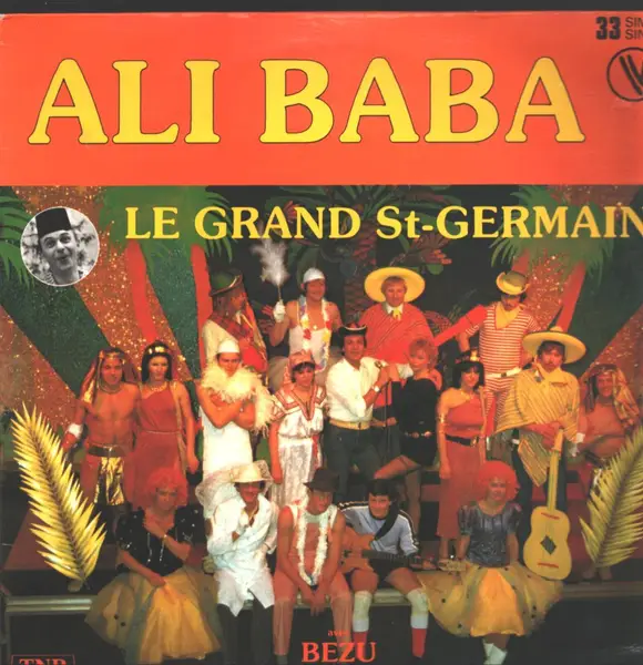 BEZU ET LE GRAND ST. GERMAIN - Ali Baba - 12 inch x 1