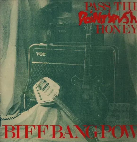 BIFF BANG POW! - Pass The Paintbrush, Honey.. - Disque 33T