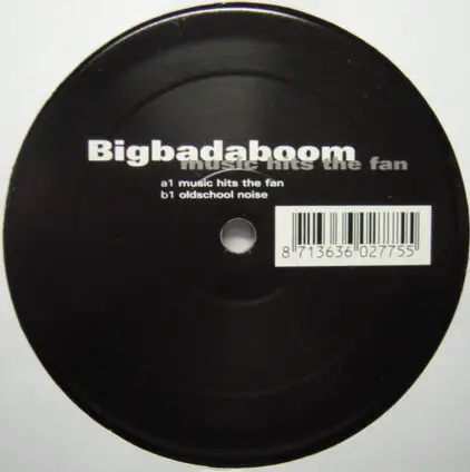 BIGBADABOOM - Music Hits The Fan - 12 inch x 1