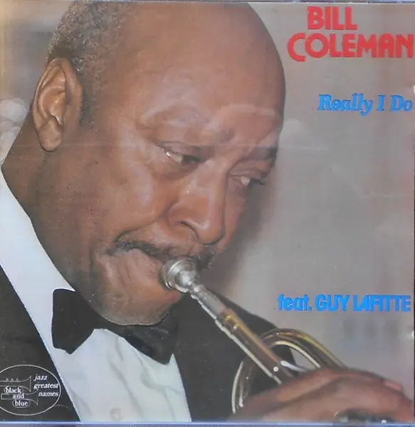 BILL COLEMAN FEAT. GUY LAFITTE - Really I Do - CD