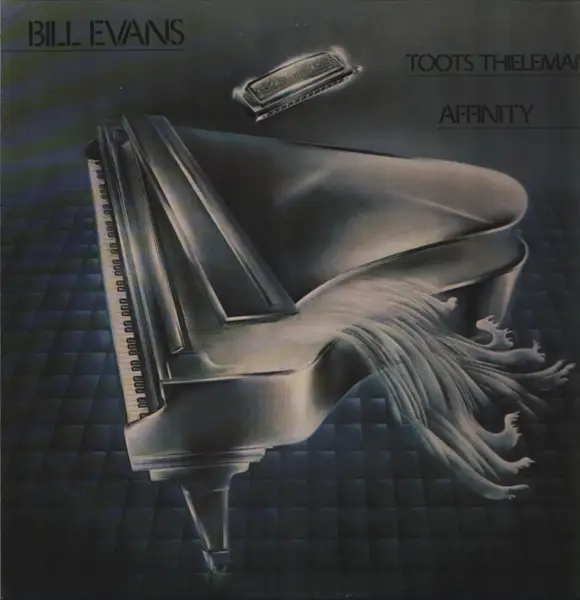 BILL EVANS / TOOTS THIELEMANS - Affinity (INSERT) - Disque 33T