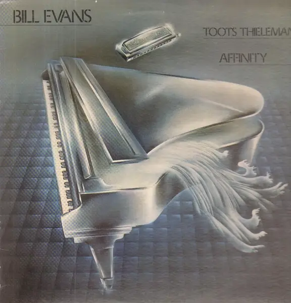 BILL EVANS / TOOTS THIELEMANS - Affinity - Disque 33T