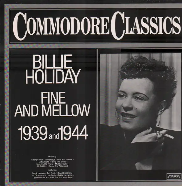 BILLIE HOLIDAY - Fine And Mellow 1939 And 1944 - LP