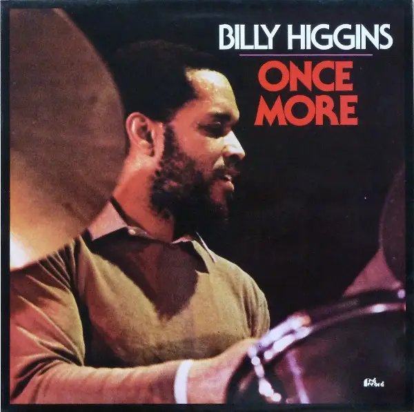 BILLY HIGGINS - Once More (OBI INSERTS) - Disque 33T