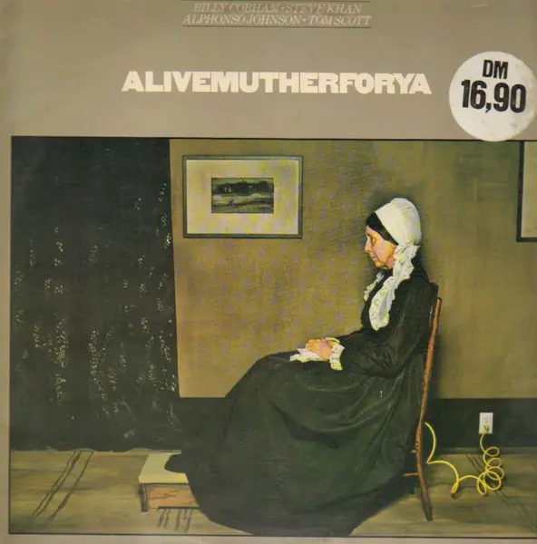 BILLY COBHAM, STEVE KHAN, ALPHONSO JOHNSON & TOM SCOTT - Alivemutherforya - LP