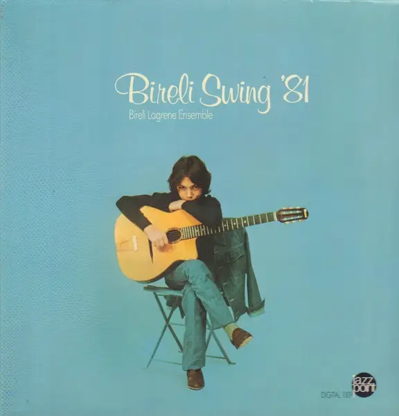 BIRELI LAGRENE ENSEMBLE - Bireli Swing '81 (GATEFOLD) - Disque 33T