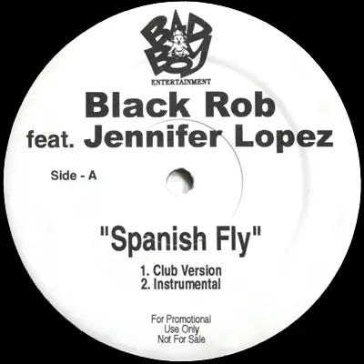 BLACK ROB FEAT. JENNIFER LOPEZ - Spanish Fly - Disque Maxi 45T