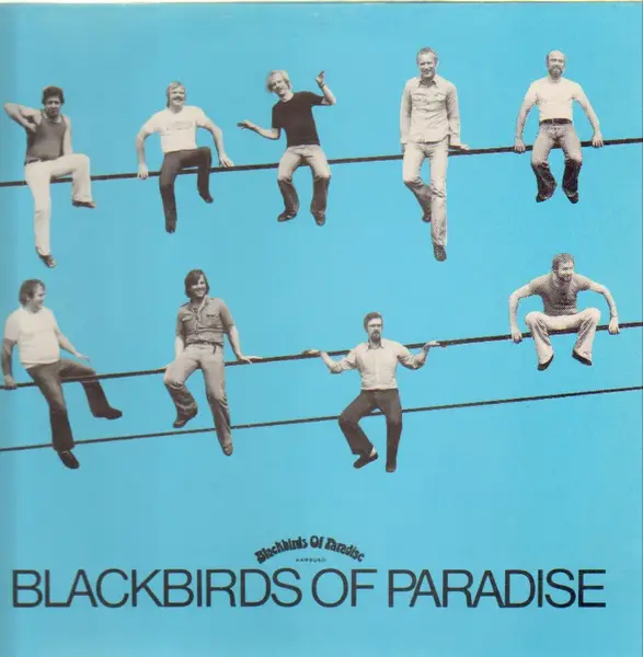 BLACKBIRDS OF PARADISE - Blackbirds Of Paradise - Disque 33T