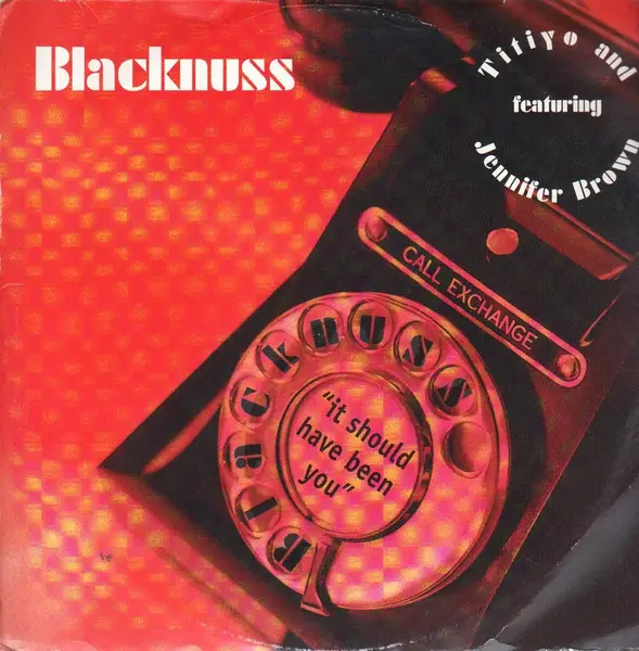 BLACKNUSS - It Should Have Been You - 12 inch x 1