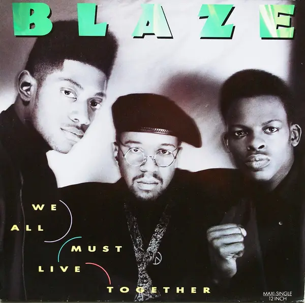 BLAZE - We All Must Live Together - 12 inch x 1