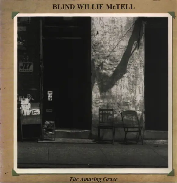 BLIND WILLIE MCTELL - The Amazing Grace (180 GR) - LP