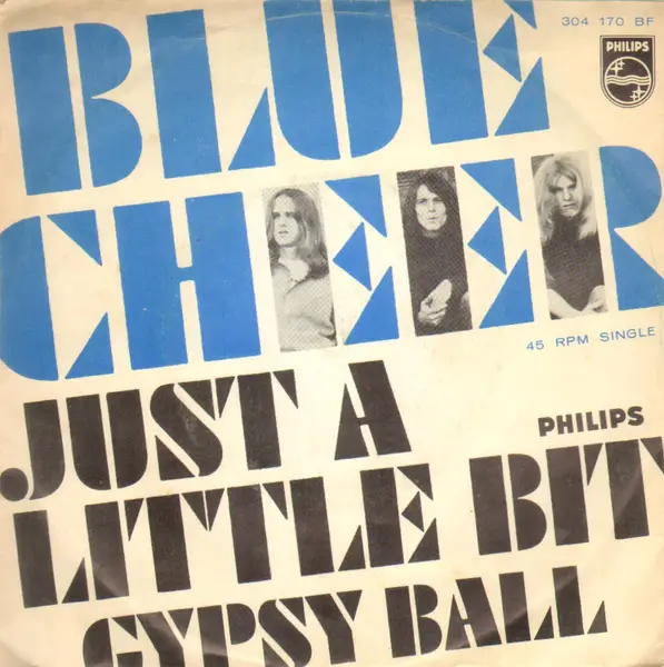 BLUE CHEER - Just A Little Bit - 7inch x 1