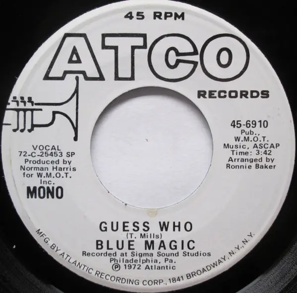 BLUE MAGIC - Guess Who (MONO) - 7inch x 1
