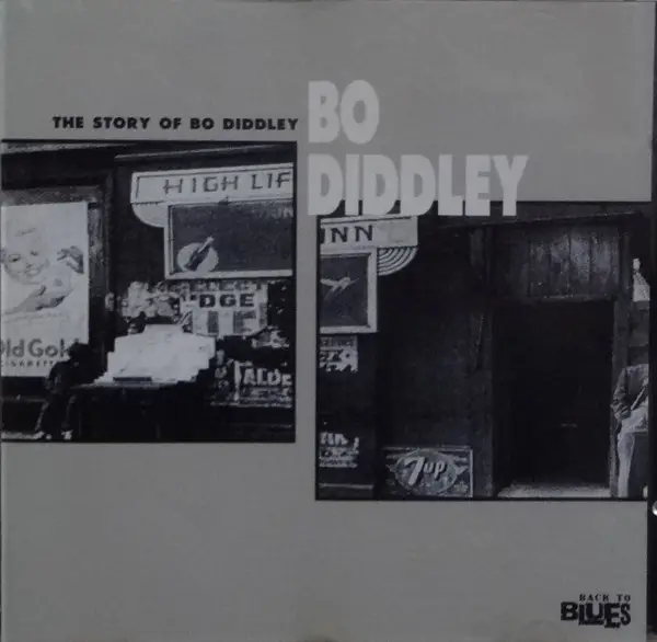 BO DIDDLEY - The Story Of Bo Diddley - Disque CD