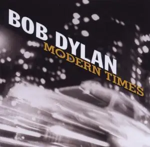 Bob Dylan Modern Times