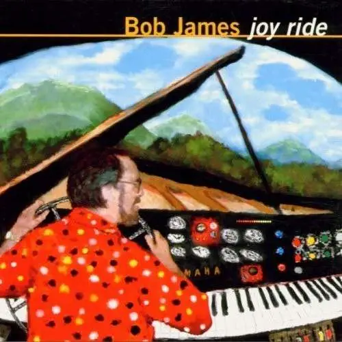 BOB JAMES - Joy Ride - CD