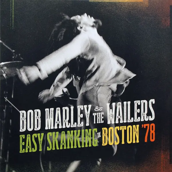 BOB MARLEY & THE WAILERS - Easy Skanking In Boston '78 - Disque 33T x 2