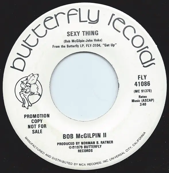 BOB MCGILPIN - Sexy Thing - Disque 45T x 1