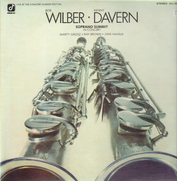 BOB WILBER, KENNY DAVERN - Soprano Summit In Concert - LP
