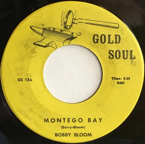 BOBBY BLOOM / LOU RAWLS - Montego Bay / Love Is A Hurtin' Thing - 7inch x 1