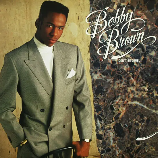 BOBBY BROWN - Don't Be Cruel - Disque 33T