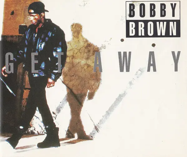 BOBBY BROWN - Get Away - CD single