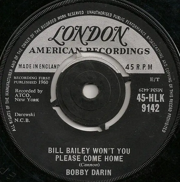BOBBY DARIN - Bill Bailey Won't You Please Come Home - Disque 45T x 1