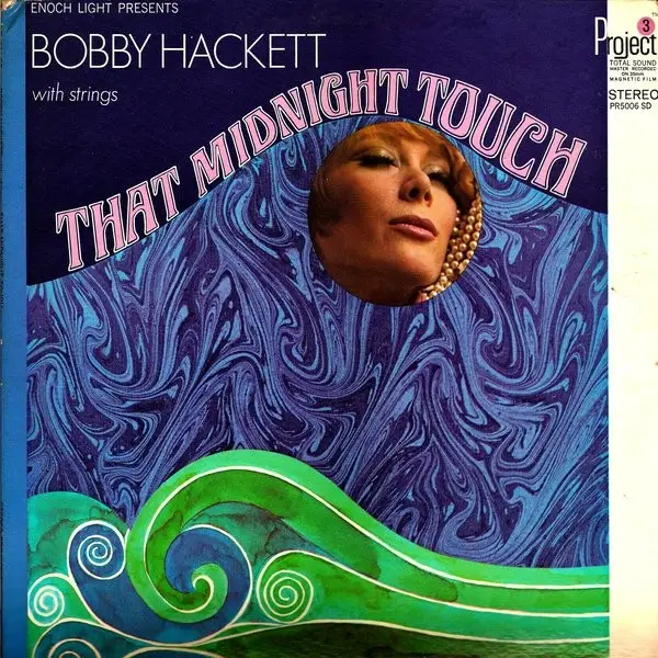 BOBBY HACKETT - That Midnight Touch (HEAVY CARDBOARD FOC) - Disque 33T
