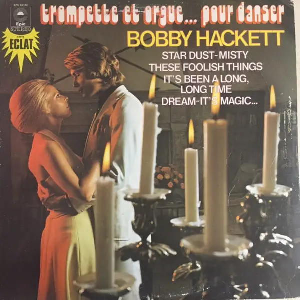 BOBBY HACKETT - Trompette Et Orgue... Pour Danser - Disque 33T x 2