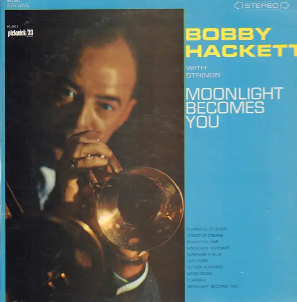 BOBBY HACKETT WITH STRINGS - Moonlight Becomes You - Disque 33T
