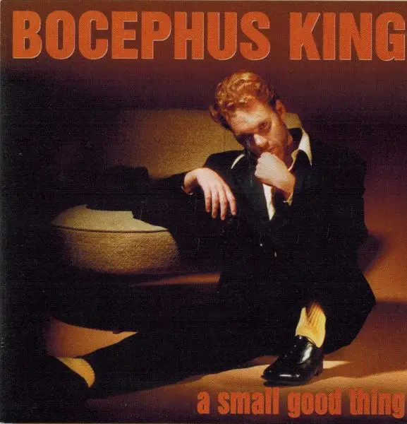 Bocephus King A Small Good Thing