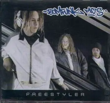 BomFunk MC's Freestyler