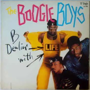 BOOGIE BOYS - Dealin' With Life - 12 inch 45 rpm