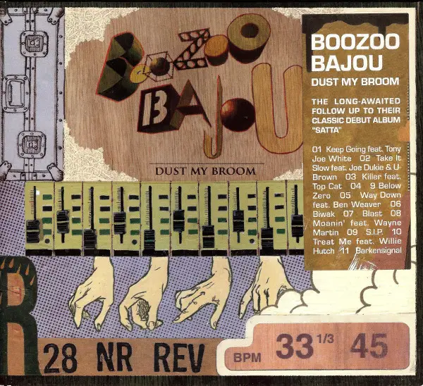 BOOZOO BAJOU - Dust My Broom (DIGIPAK) - CD