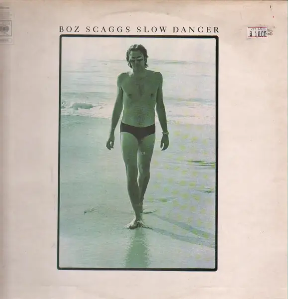 Boz Scaggs Slow Dancer