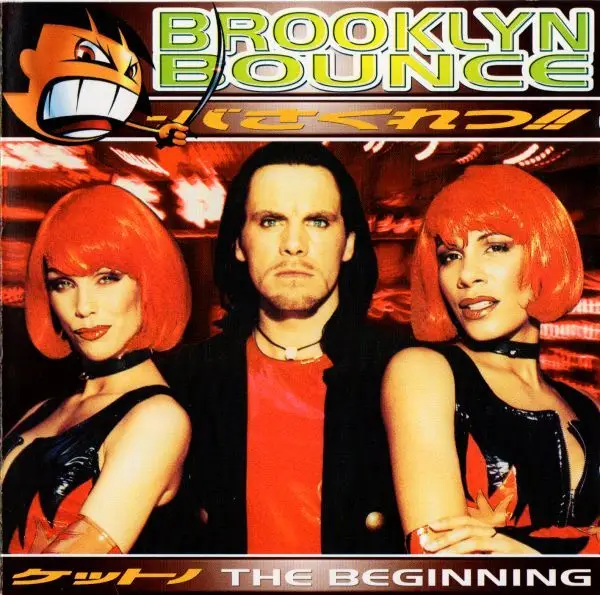 BROOKLYN BOUNCE - The Beginning - Disque CD