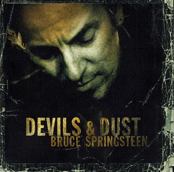 Bruce Springsteen Devils & Dust