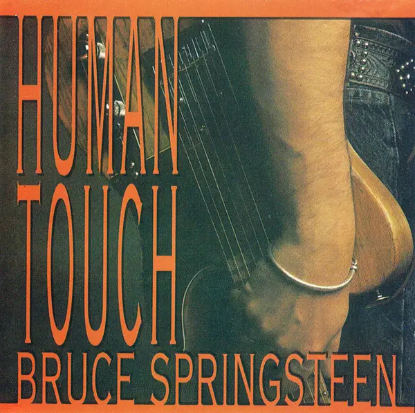 Bruce Springsteen Human Touch