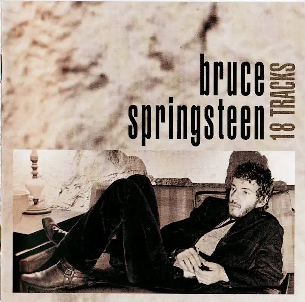 Bruce Springsteen 18 Tracks